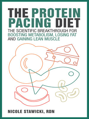 The Protein Pacing Diet - ebook